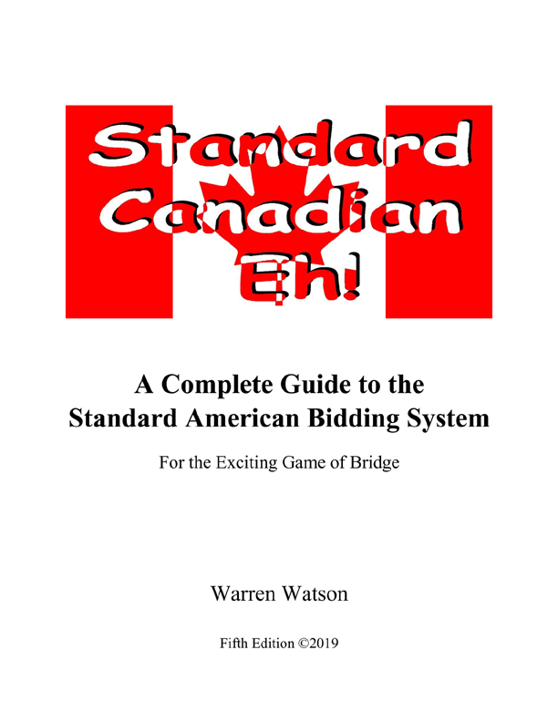 The Standard American Bidding System